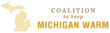 Coalition to Keep Michigan Warm